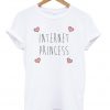 Internet Princess Tshirt