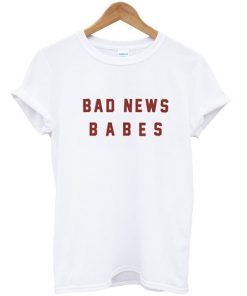 Bad News Babes Tshirt