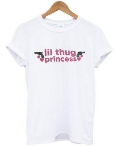 Lil Thug Princess Tshirt