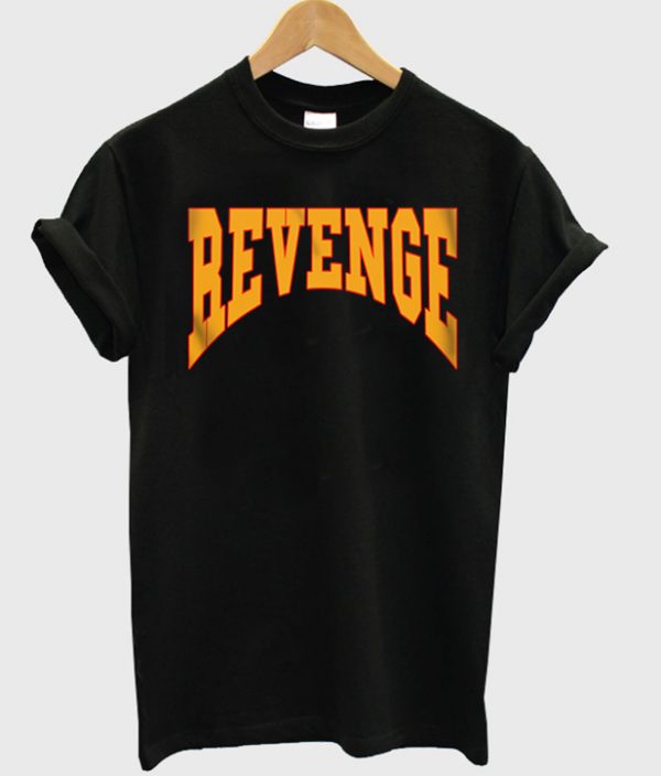 Revenge Unisex Tshirt