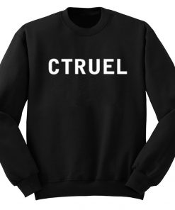 CTRUEL Sweatshirt