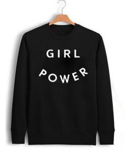 Girl Power Unisex Sweatshirt