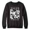 Haleb Forever Unisex Sweatshirt