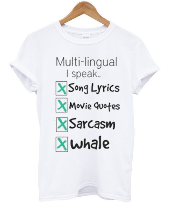 Multi-lingual I Speak Quote Unisex T-shirt