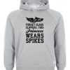 Forget Glass Slippers Hoodie