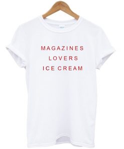 Magazines Lovers Ice Cream T-shirt