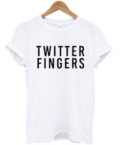 Twitter Fingers T-shirt