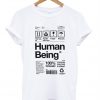 Human Being T-shirt