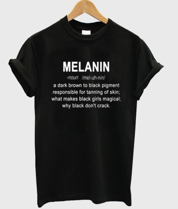 Melanin Definition T-shirt