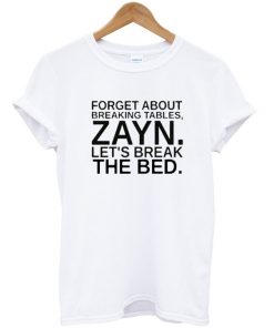 Zayn Break The Bed T-shirt
