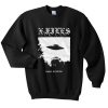 I Want To Believe The Xfiles Sweatshirt