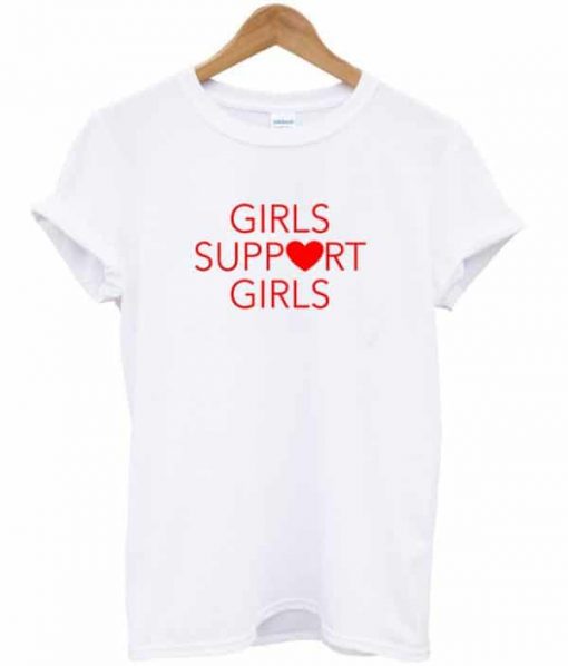 Girls Support Girls T-shirt