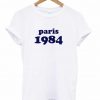 Paris 1984 T-shirt