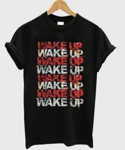 Wake Up T-shirt