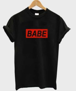 Babe T-shirt