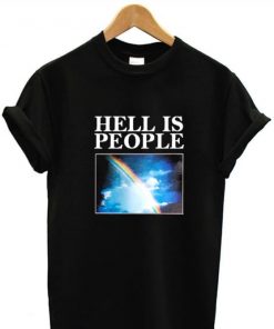 Hell Is People T-shirt
