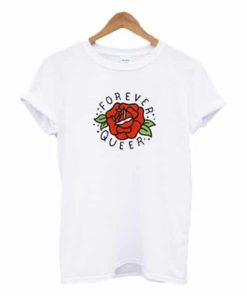 Forever Queer T-shirt