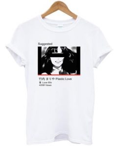 Plastic Love T-shirt