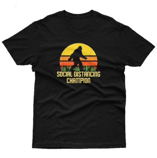 Social Distancing Champion T-shirt