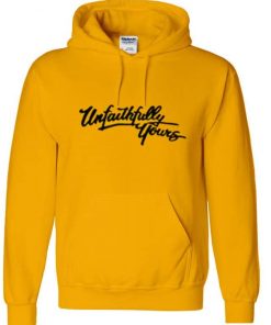 Unfaithfully Yours Hoodie