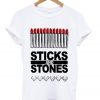 Sticks And Stones T-shirt
