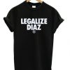 Legalize Diaz T-shirt