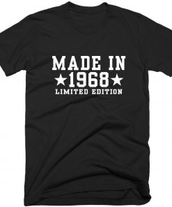 Made In 1968 T-shirt