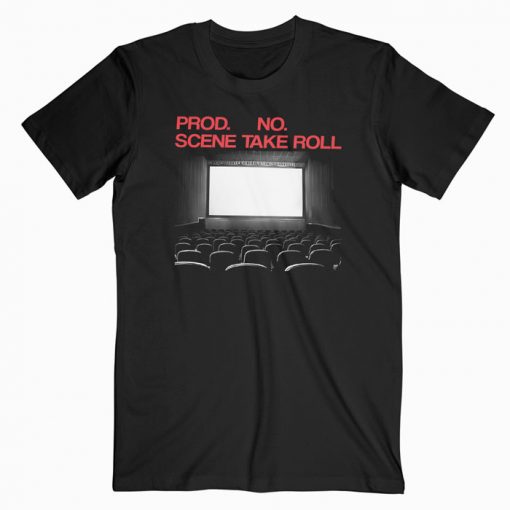 Prod No Scene Take Roll T-Shirt