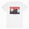 Trust Nobody Tupac Shakur T-Shirt