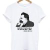 Friedrich Nietzsche All I Got Was This Lousy T-shirt