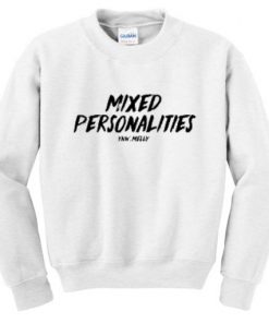 Mixed Personalities Sweatshirt