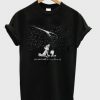You Can't Take The Sky From Me T-shirt