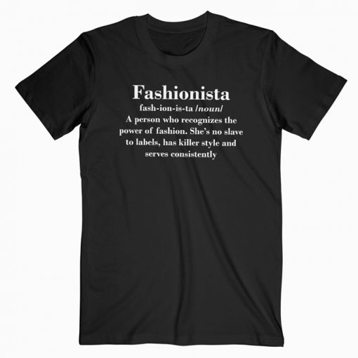 Fashionista T-shirt