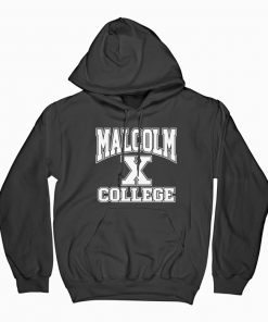 Malcolm X College Hoodie