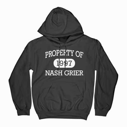 Property Of Nash Grier Hoodie