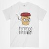 Espresso Patronum T-shirt