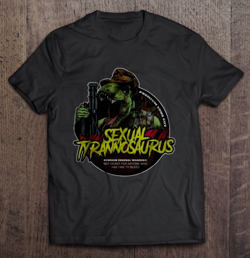 Sexual Tyrannosaurus T-shirt