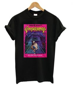 Goosebumps Travis Scoot T-shirt