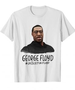 Justice For George Flyod T-shirt