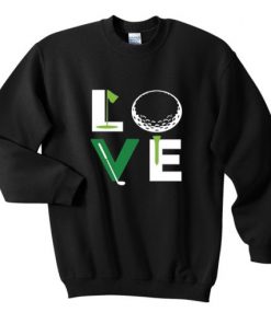 Love Golf Typo Sweatshirt