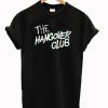 The Hangover Club T-shirt