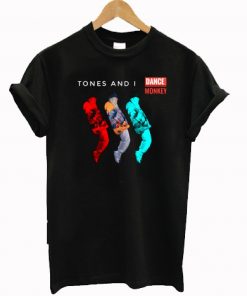 Tones And I Dance Monkey T-shirt