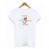 I'd Say Go To Hell But I Never Want To See You Again T-shirt