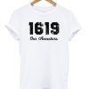 1619 Our Ancestors T-shirt