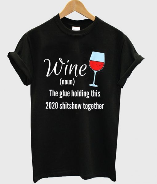 Wine Noun T-shirt
