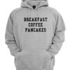 Breakfast Coffee Pancakes Hoodie