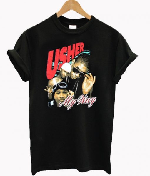 Usher My Way T-shirt - wearyoutry.com