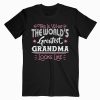 What World’s Greatest Grandma Looks Like Mothers Day T-shirt