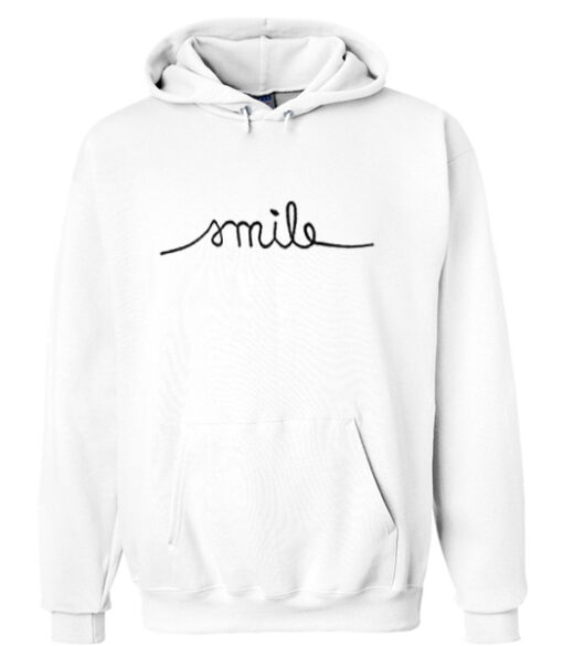 Smile Quote Hoodie