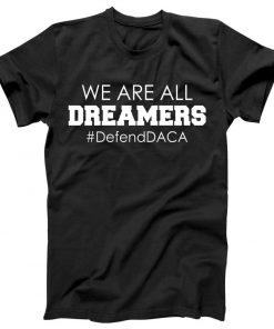 Defend DACA T-shirt